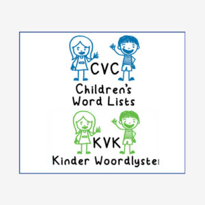 CVC Children's Word Lists© KVK Kinder Woordelyste©